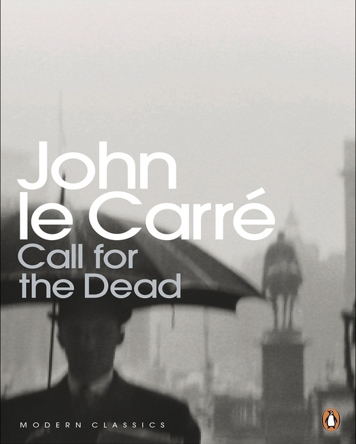 Introduced to George Smiley through a Call for the Dead