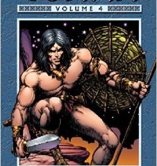 The Chronicles of Conan – Volume 4 – The Song of Red Sonja And Other Stories