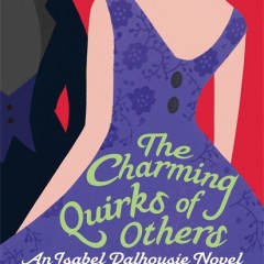 The Charming Quirks of Others by Alexander McCall Smith