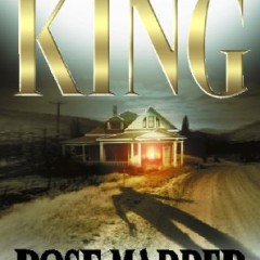 Stephen King’s Rose Madder