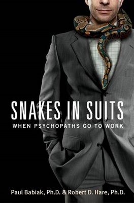 Snakes_in_Suits_When_Psychopaths_Go_to_Work_(book)_cover