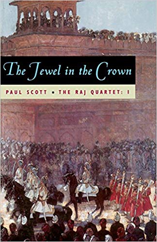 Raj Quartet - Jewel in the crown - Paul Scott